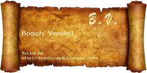 Bosch Vendel névjegykártya
